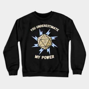 You Underestimate My Power - meme crossover Crewneck Sweatshirt